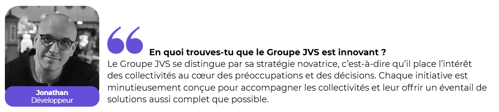 Témoignage Jonathan - Groupe JVS