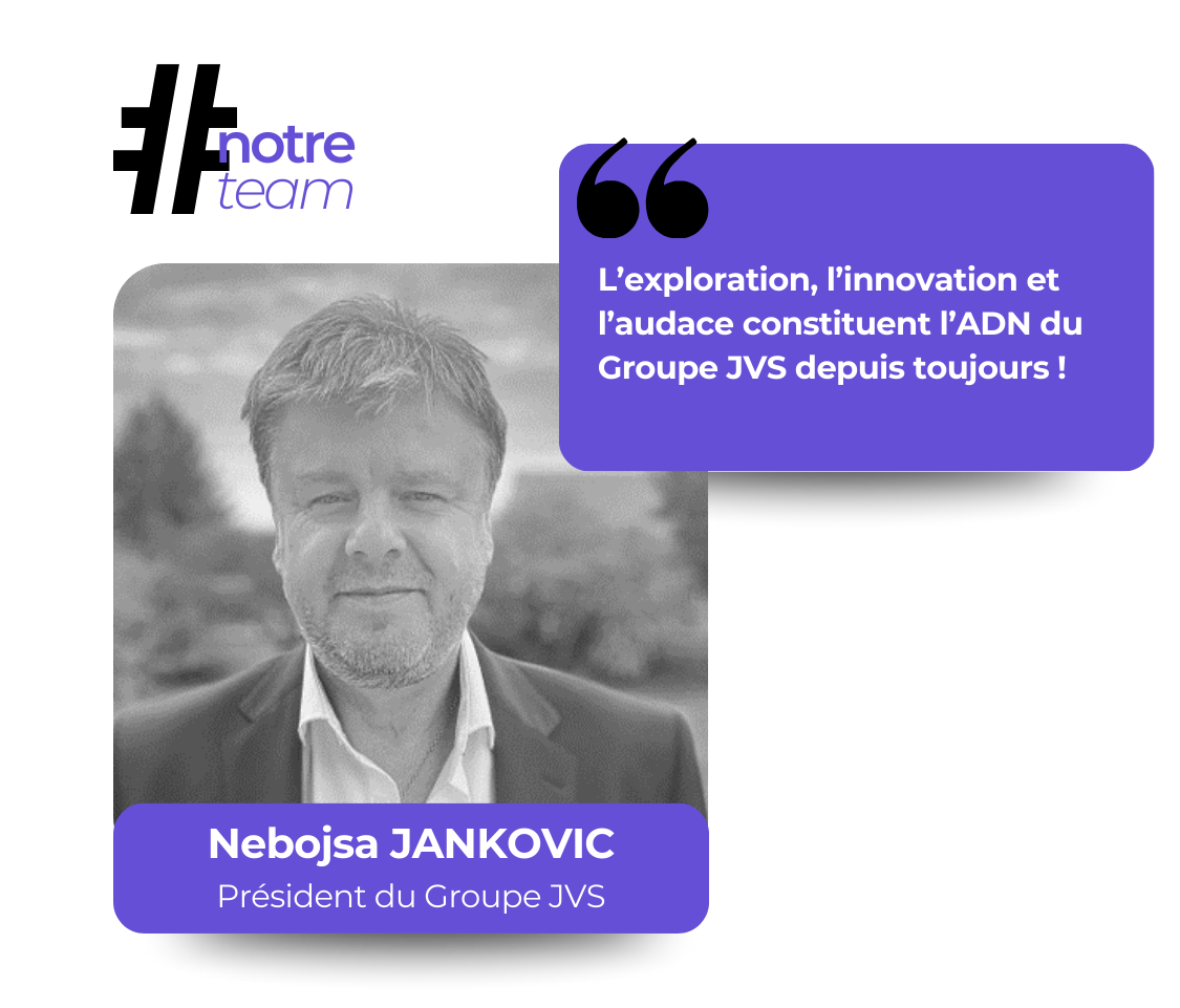 Témoignage président Groupe JVS