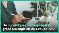 Numérique responsable - Groupe JVS